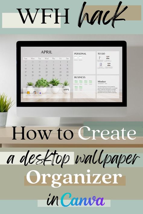 How To Create A Desktop Wallpaper Organizer, How To Make A Desktop Organizer Wallpaper, Canva Computer Background, How To Organize Desktop, Work Desktop Organization, Make Laptop Aesthetic, Wallpaper For Work Computer, How To Make Your Desktop Aesthetic, How To Make Desktop Aesthetic