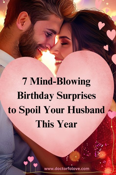 7 Incredibly romantic and sweet birthday surprises that will make your husband's birthday week unforgettable. Spoiling Husband Ideas, Surprising My Boyfriend For His Birthday, Simple Surprises For Husband, Birthday Surprise Husband Ideas, Husband Birthday Photo Ideas, What To Do For Husband Birthday, Birthday Plans For Husband, Husband Birthday Ideas At Home Decor, Husband Surprise Ideas Romantic