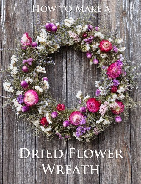 Three Dogs in a Garden @ Home: How to Make a Dried Flower Wreath Dry Wreath, Tk Ideas, Wreath Business, Garden Simple, Drying Flowers, Dried Floral Wreaths, Dried Flowers Diy, Rama Seca, Dried Flower Wreath