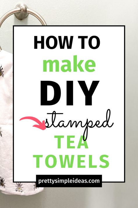 Looking for the perfect homemade gift? Try these DIY Stamped Tea Towels! Not only are they pretty, but very practical too. Click to learn how to make these super easy homemade gifts that are perfect for Christmas. DIY stamped Flour Sack towels. DIY hand stamped tea towels. DIY Stamped kitchen towels. #Diystampedtowels Ikea Dish Towels, Sublimation Tea Towels Diy, Stamped Dish Towels Diy, Diy Flour Sack Towels, How To Make Tea Towels, Stamped Towels, Hand Stamped Tea Towels, Homemade Gift Ideas For Christmas, Stamped Tea Towels