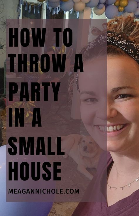 Will you be throwing a party soon? Then you need these 20 hosting hacks to make your life easier! These hosting hacks will help you throw a party on a budget with ease! You don't have to be a party planner to successfully throw a party in a small space or be able to throw a party at home! Because we can help! Go to MeaganNichole.com to learn how to throw a party without stressing! How To Throw A Birthday Party, Hosting In Small Space, Preparing For A Party At Home, How To Host A Birthday Party At Home, How To Throw A Party, Small House Party Ideas, Small Party Ideas, House Party Ideas, Hosting Hacks