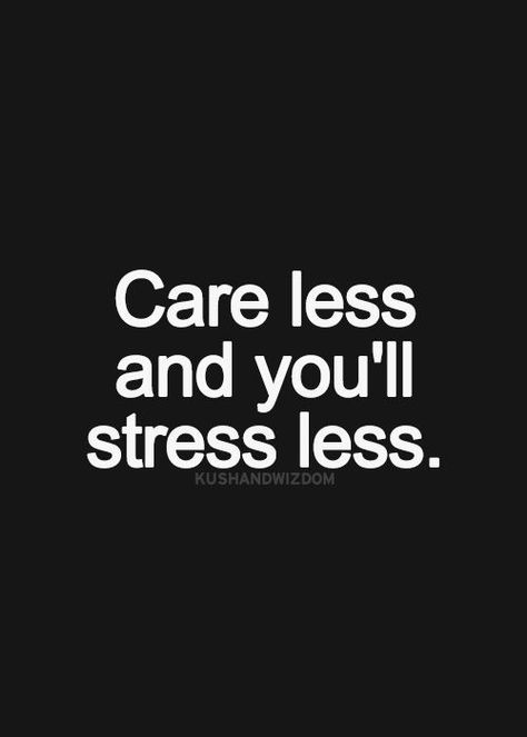 The Less I Care The Happier I Am, Care Less Quotes, Tricky Quotes, Picture Quotes And Sayings, Care Less, Stop Caring, Motiverende Quotes, Inspirational Quotes Pictures, Affirmations Positives