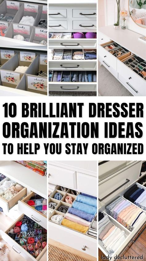 10 Brilliant Dresser Organization Ideas to Help You Stay Organized Dresser Storage Ideas, Dresser Organization Ideas, Bedroom Dresser Organization, Dresser Top Organization Ideas, Diy Dresser Drawers, Drawer Organization Ideas, Dresser Top Organization, Bedroom Drawer Organizer, Diy Drawer Dividers