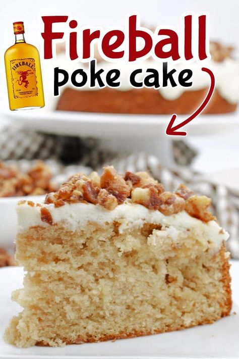 Fireball Cake Recipe, Whiskey Desserts, Pecans Recipes, Whiskey Cake Recipe, Booze Cake, Fireball Recipes, Liquor Cake, Alcohol Cake, Poke Cake Recipe