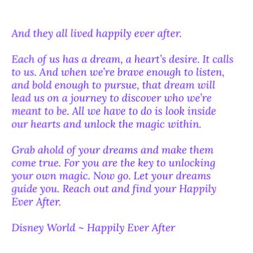 Happily Ever After Tattoo Disney, Disney Graduation Quotes, Disney Dnd, Disney World Quotes, Happily Ever After Quotes, Happily Ever After Fireworks, Fireworks Quotes, Happily Ever After Disney, Fairytale Life