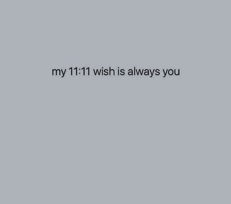 1111 Quotes Make A Wish, 11 11 Wishes Quotes, 11:11 Quotes, 11 11 Aesthetic Quotes, 1111 Quotes, Quotes Snapchat, Short Instagram Quotes, Short Quotes Love, Look Up Quotes