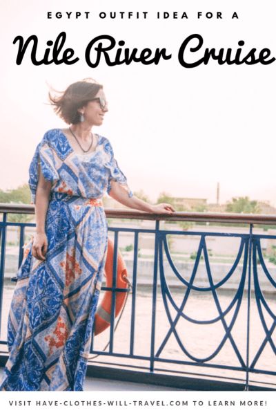 Nile River Cruise Outfit Idea // Wondering what to pack for your Nile River Cruise? This post explains. #NileRiver #NileRiverCruise #Egypt #traveloutfit #traveltips #maxidress #dress #outfitidea Egypt Travel Outfit, River Cruise Outfits, Packing Advice, Egypt Outfits, Nile River Cruise, Ship Travel, Nile Cruise, Travel Africa, Packing Essentials