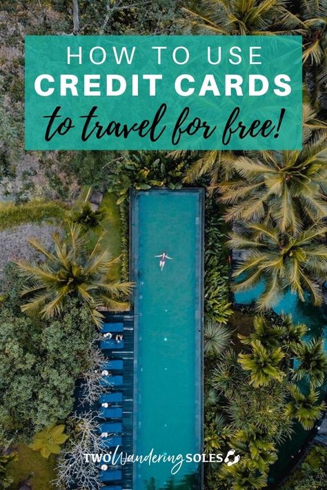 Travel Credit Cards | Two Wandering Soles Travel Savings Plan, Travel Credit Card, Travel For Free, Credit Card Points, Best Travel Credit Cards, Travel Destinations Bucket Lists, Travel Inspiration Destinations, Travel Credit Cards, Travel Savings