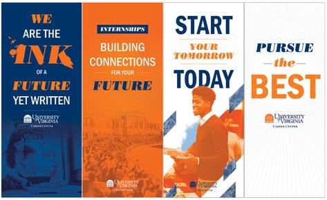 UVA Career Center Banners on Behance Higher Education Design, College Banner, It's Okay That's Love, Classy Fonts, Pop Up Banner, Career Center, Annual Report Design, Retractable Banner, Social Media Poster