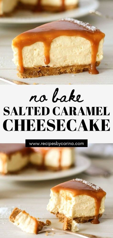 No Bake Salted Caramel Cheesecake, No Bake Caramel Cheesecake, Caramel Cheesecake Recipes, Cheesecake Caramel, No Bake Cheesecake Filling, Homemade Salted Caramel, Baked Caramel, Salted Caramel Cheesecake, Cheesecake Toppings