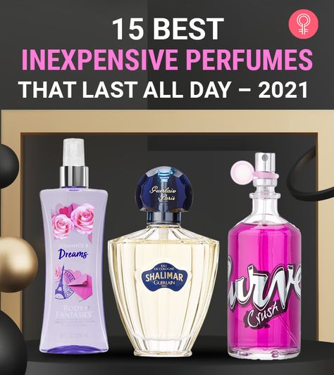 Best Drugstore Perfume, Affordable Long Lasting Perfume For Women, Budget Friendly Perfumes For Women, Best Walmart Perfume, Best Perfumes For Women Long Lasting Cheap, Cheap Long Lasting Perfume, Cheap Perfumes That Smell Expensive, Cheap Perfume That Smells Good, Drugstore Perfume