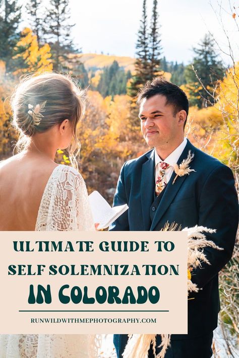 If youre not familiar with eloping in Colorado and want to potentially self solemnize this blog is perfect for you! Read more on what is self solemnization, how to get married in Colorado, is a license required and more! Book us for your adventure elopement photography and intimate weddings in Colorado at www.runwildwithmephotography.com. Self Solemnize Elopement, Denver Elopement, How To Get Married, Marry Your Best Friend, State Of Colorado, What Is Self, Marriage License, Elopement Ceremony, Colorado Elopement