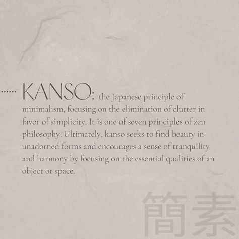 Japanese Design Principles, Japanese Minimal Graphic Design, Interior Design Philosophy Quotes, Japanese Philosophy Words, Interior Design Psychology, Kanso Japanese Interior, Japanese Philosophy Quotes, Minimalism Philosophy, Mono No Aware