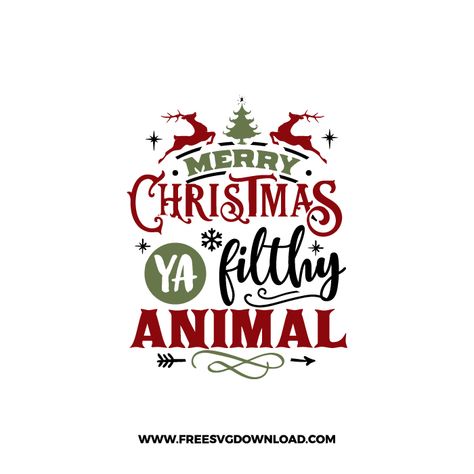 Zero Wallpaper, Merry Christmas Ya Filthy Animal, Ya Filthy Animal, Animal Svg, Filthy Animal, T Shirt Transfers, Iron On Vinyl, Svg Free, Glitter Vinyl