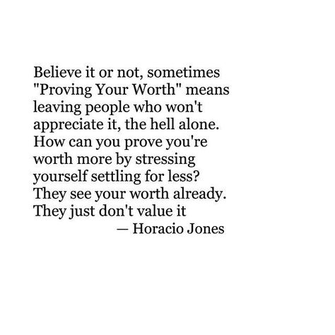 Self worth My Worth Quotes, I Know My Worth Quotes, Know My Worth Quotes, Horacio Jones, Know My Worth, My Worth, I Know My Worth, Worth Quotes, Knowing Your Worth