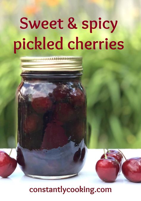 Drunken Cherries Recipe, Drunken Cherries, Pickled Fruit, Pickled Cherries, Cherry Recipes, Fresh Cherries, Crushed Red Pepper Flakes, Sweet Cherries, Canning Recipes