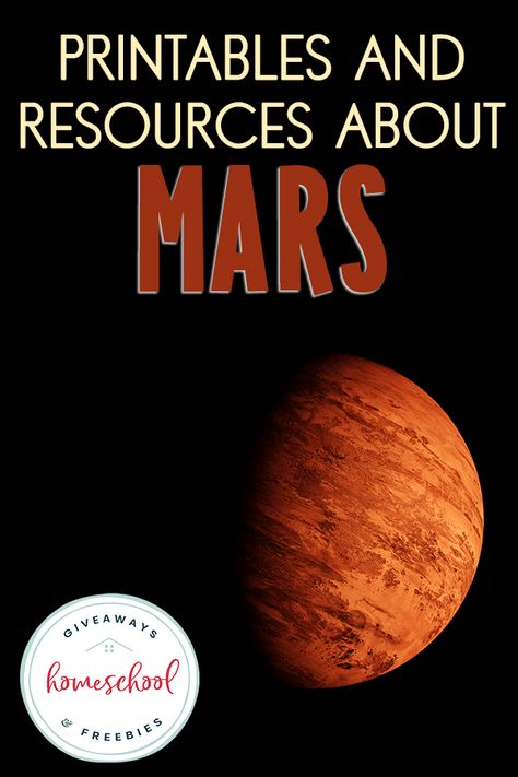 Printables and Resources About Mars - Homeschool Giveaways Mars School Project, Mars Decorations, Mars Activities For Preschool, Mars Activities For Kids, Mars Project For Kids, Planet Project Ideas, Mars Facts For Kids, Mars Rover Project, Common Core Math Kindergarten