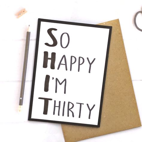 30th Birthday Quotes, Funny 30th Birthday Cards, 30th Birthday Wishes, Funny 30th Birthday, Funny Birthday Message, Husband Birthday Quotes, 30th Birthday Card, 30th Birthday Funny, 30th Birthday Cards