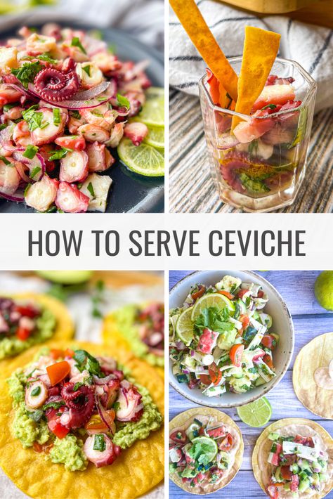 Ceviche Appetizers, Meal Appetizers, Crispy Sweet Potato Chips, Baked Fish Tacos, Shrimp Ceviche Recipe, High Protein Dishes, Octopus Recipes, Best Side Dish, Plating Ideas