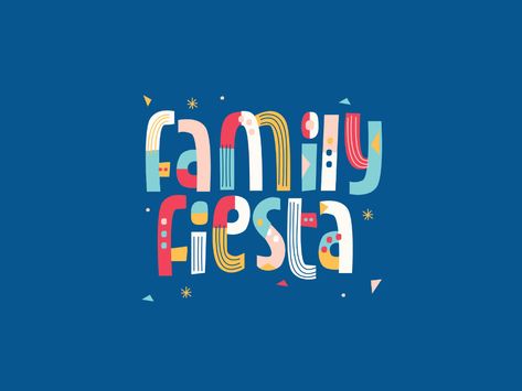 Family Fiesta by Erin Pille for Fruitful on Dribbble Fiesta Logo Design, Family Branding, Logo Family, Trending Fonts, Education Banner, Family Logo, Festival Logo, Community Logo, Typo Logo