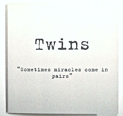 #Twins Card £2.99 www.twinsgiftcompany.co.uk Twins Birthday Quotes, Twin Quotes Sisters, Vom Avea Un Copil, Tattoo Ideas For Moms, 가족 일러스트, Twins Boys, Twin Quotes, Baby Captions, Twins Announcement