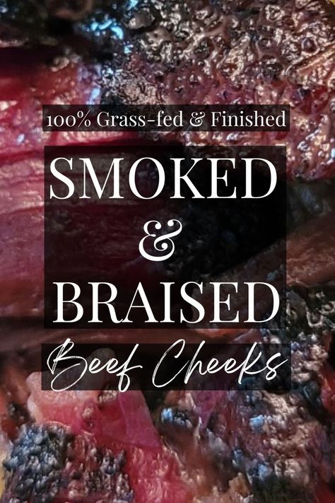 Braised Beef Cheeks Beef Cheek Meat Recipe, Beef Cheeks Recipe, Grass Fed Beef Recipes, Beef Brisket Recipes, Beef Cheeks, Pellet Grill Recipes, Moist Heat, Brisket Recipes, Smoked Beef