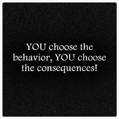 Your Behavior Says Everything About You, Consequences For Bad Behavior Quotes, Shady Behavior Quotes, Behavior Quotes Life Lessons, Quotes About Behavior, Your Behavior Quotes, Childish Behavior Quotes, Justifying Bad Behavior Quotes, Enabling Bad Behavior Quotes