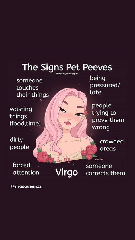 Yeah, this is more like my pet peeves. #virgo September Virgo Woman, Funny Virgo, Virgo Emotions, September Virgo, Virgo Personality Traits, August Virgo, Virgo Things, Virgo Stuff, Virgo Energy