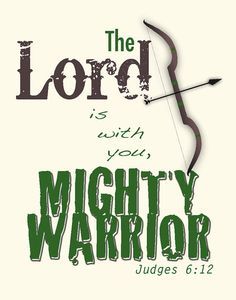 Romans 5 5, Judges 6, Warrior Bride, To Him, 1 Timothy 6 12, Archery Shop, Princess Warrior, Mighty Warrior, Archery Supplies