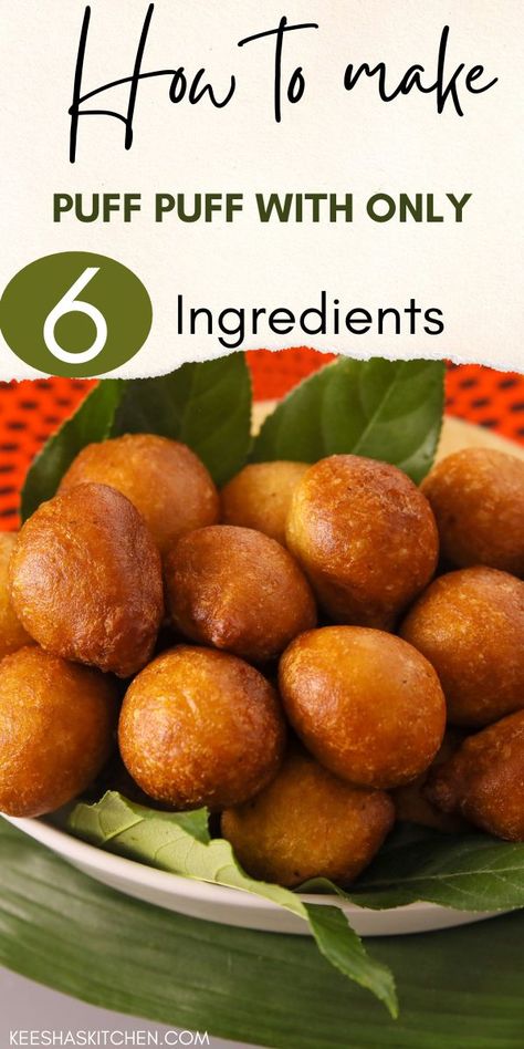 African Puff Puff, Puff Puff Recipe, Puff Puffs, Fried Balls, African Snacks, African Recipe, Puff Dessert, African Dessert, Easy Puff