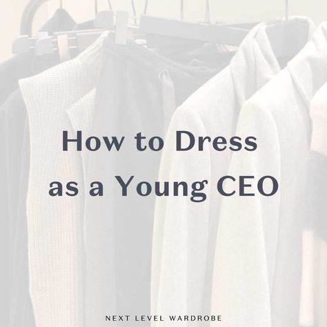 ⭐️NEW BLOG- How to dress as a young CEO⁠⭐️⁠ _⁠ Upgrading how you dress as a young CEO can have a huge impact on your professional brand.⁠ _⁠ ...But, figuring out what to wear isn’t always straightforward.⁠ _⁠ In this blog post, you’ll see real-life examples of young CEOs, what they're communicating and how you can be inspired by their looks.⁠ - ⁠ Click image to read more. Next Level Wardrobe, Power Business Woman Style, Executive Female Fashion, Ceo Wardrobe Women, Speak Like A Ceo, How To Dress Like An Executive, Dress Like A Ceo Women, Female Ceo Office, Executive Looks For Women