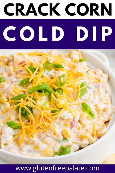 Super simple, incredibly delicious crack corn dip! This crack dip uses only a handful of ingredients and it's the perfect appetizer or party dip. This dip is also known as corn dip, Mexican corn dip, and cowboy corn dip. Mexican Dip Recipes Cold, Easy Corn Dip Recipe, Corn Dip With Rotel, Cowboy Corn, Dip With Rotel, Easy Corn Dip, Cold Corn Dip, Cowboy Dip, Mexican Corn Dip