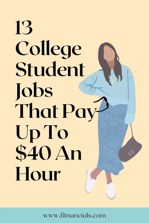 15 College Student Jobs That Pay Up To $40 An Hour What To Go To College For Career, Best Jobs For College Students, Jobs For College Students Part Time, Financial Tips For College Students, Online Part Time Jobs College Students, Remote Jobs For College Students, Online College Aesthetic, Business Student Aesthetic, Aesthetic Jobs