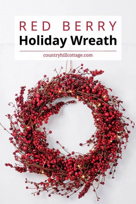 See how to make a DIY red berry wreath! Give guests a beautiful welcome with a large red berry wreath at your front door that spreads holiday spirit! This simple traditional holiday wreath with faux red berries would also be lovely Christmas decor for your fireplace mantle or on a mirror. The easy step-by-step tutorial also includes tips for showcasing and storing the wreath and ideas for variations like a frosted berry wreath and tips for working with real berries. | CountryHillCottage.com Christmas Reef, Holly Berry Wreath, Pip Berry Wreath, Red Berry Wreath, Red Christmas Wreath, Pretty Christmas Decorations, Rustic Christmas Wreath, Red Wreath, Christmas Wreaths For Front Door