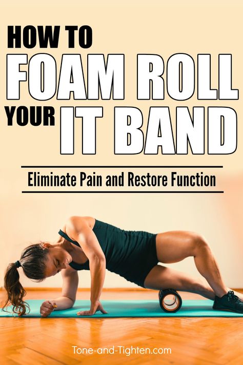 Itbs Exercises, Tight It Band, Foam Roller Stretches, Roller Exercises, Inner Knee Pain, Fit Family, Foam Roll, It Band Stretches, Knee Strengthening