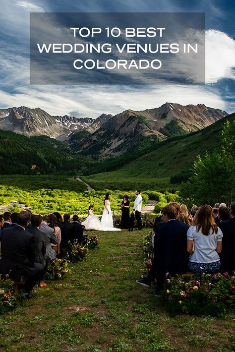 How do you even pick a list of "best" wedding venues in a state with so much beauty? Wedding Venues In Colorado, Free Wedding Venues, Wedding Venues Colorado, Colorado Mountain Wedding Venues, Colorado Summer, Mountain Wedding Venues, Mountain Wedding Colorado, Colorado Wedding Venues, Rustic Wedding Venues