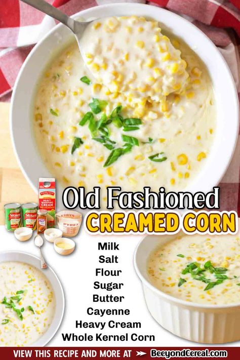 Old Fashion Cream Corn Recipe, Lofthouse Sugar Cookies, Creamed Corn Recipes, Cream Style Corn, Dish Ideas, Corn Recipe, Side Dish Recipes Easy, Easy Side Dish, Creamed Corn