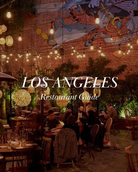 cozy restaurant in the city of Los Angeles with cute lights Restaurants In Los Angeles, Los Angeles Restaurants, Cool Restaurant, Fashion Glamour, Restaurant Guide, California Dreamin', My Trip, Best Restaurants, Good Movies