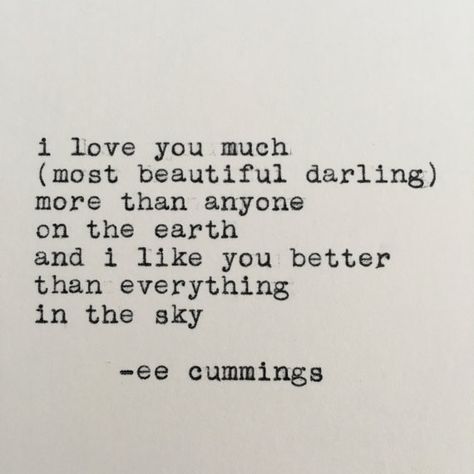 #eecummings #quote typed on #typewriter by #letterswithimpact #poetry Ee Cummings Quotes, Literary Love Quotes, Ee Cummings, Seuss Quotes, Santa Clarita, Framed Quotes, Different Quotes, Memories Quotes, Romantic Quotes