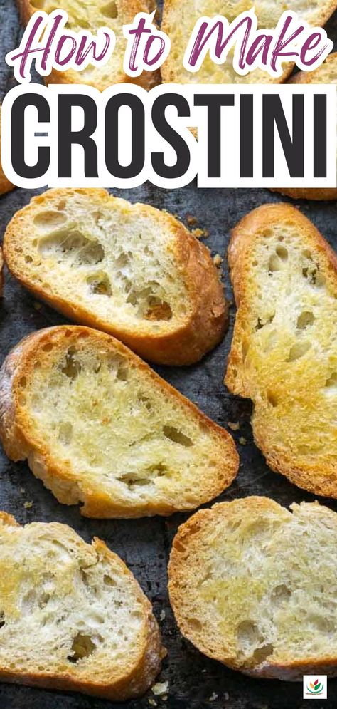 Toasted crostini on baking sheet. Title: How to make crostini. Baquettes Toppings, Crispy Crostini, Avocado Snacks, Easy Crostini, Crostini Bread, How To Make Crostini, Crostini Toppings, Crostini Recipe, Crostini Appetizers