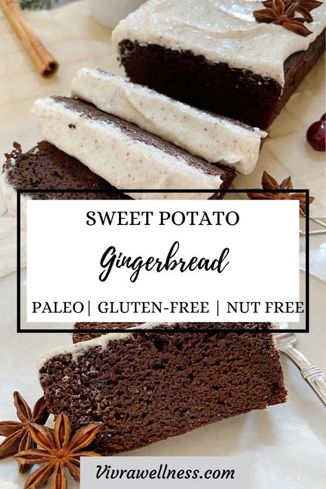 Gingerbread Loaf Cake, Paleo Desert, Paleo Gingerbread, Frosted Gingerbread, Gingerbread Loaf, Paleo Dinners, Steamed Sweet Potato, Autoimmune Paleo Recipes, Desert Ideas