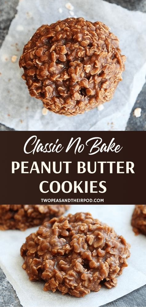 Classic No Bake Cookies, Peanut Butter And Oatmeal, No Bake Peanut Butter Cookies, Healthy No Bake Cookies, Easy No Bake Cookies, No Bake Peanut Butter, Peanut Butter No Bake, Baking Recipes Cookies, Chocolate Oatmeal