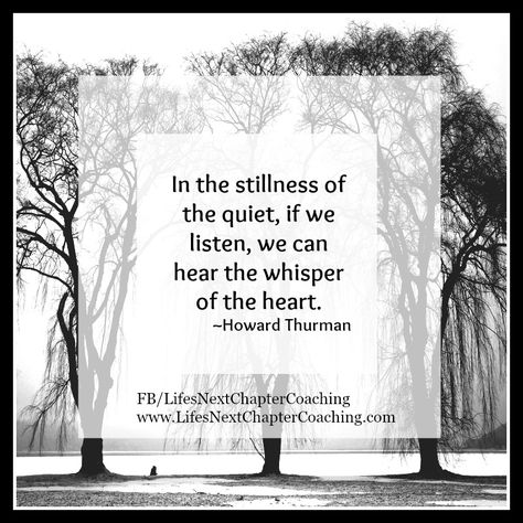 In the stillness of the quiet, if we listen, we can hear the whisper of the heart. ~Howard Thurman Find more inspirational quotes at: https://www.facebook.com/LifesNextChapterCoaching Follow my blog on: http://lifesnextchaptercoaching.com/blog/ Howard Thurman Quote, The Whisper Of The Heart, Howard Thurman, Whisper Of The Heart, Simple Reminders, Daily Reminders, Special Words, Positive Reinforcement, The Quiet