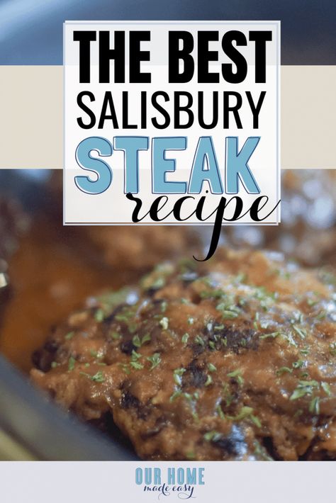 Make this easy Salisbury steak recipe for dinner! It's comfort food with almost no effort! #dinner #recipe #beef #dinnerrecipe Easy Salisbury Steak Recipe, Best Salisbury Steak, Best Salisbury Steak Recipe, Crockpot Steak Recipes, Easy Salisbury Steak, Salisbury Steak Recipe, Skillet Dinner Recipes, Pork Recipes For Dinner, Salisbury Steak Recipes