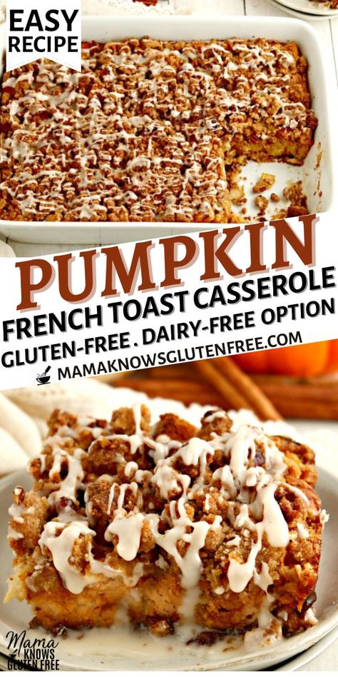 Gooey Cinnamon Rolls, Pumpkin French Toast Casserole, Pumpkin Breakfast, Gf Breakfast, Pumpkin French Toast, Dairy Free Breakfasts, Gluten Free Recipes For Breakfast, Gluten Free Dairy Free Recipes, French Toast Casserole