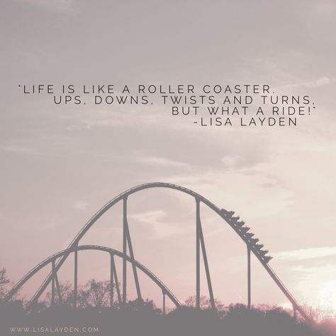 “Life is like a roller coaster. Full of ups, downs, twists and turns but what a ride!” – Lisa Layden  Are you enjoying the ride?  ‘Til next time remember Life is happening BY you, not TO you™ Rollercoaster Quotes, Roller Coaster Quotes, Coaster Quotes, Words With Definitions, Life Is A Rollercoaster, Ride Quotes, Parenthood Quotes, Zack Knight, Deep Feelings Quotes