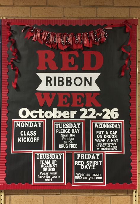 Red Ribbon Week Decorations, Red Ribbon Week Poster Ideas High School, Red Bulletin Board Ideas, Red Ribbon Week Ideas Highschool, Red Ribbon Week Bulletin Board Ideas, Class Pledge, Stem Night, Red Week, School Spirit Week