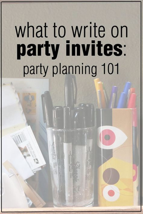 Party Planning 101 - What to Write on Party Invitations via Chrystina Noel Party Planning 101, Invitation Writing, Birthday Party Invitation Wording, Christening Party, Bday Invitations, Handmade Invitations, What To Write, Invitation Wording, Party Venues