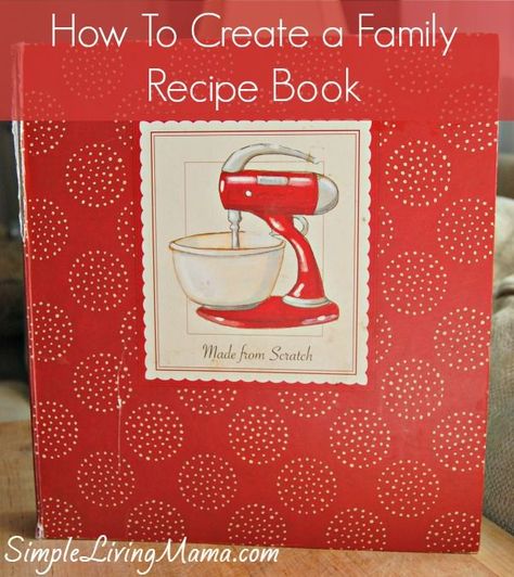 An easy tutorial for compiling a family recipe book. Recipe Binder Template, Making A Cookbook, Recipe Album, Diy Cookbook, Recipe Book Diy, Family Recipe Book, Diy Buch, Recipe Scrapbook, Recipe Binders