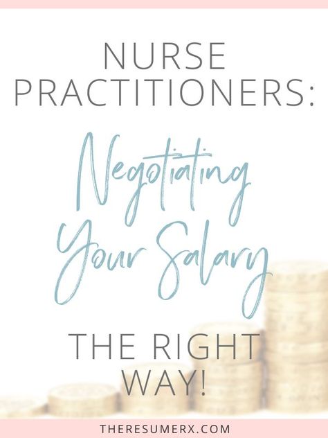 If you are nervous at the thought of trying to negotiate your nurse practitioner salary – you’re not alone! The skill of negotiating is like a muscle and needs to be exercised in order to get stronger.  #nursecareer #np #rn #nurse #nursesalary #salarynegotiation #theresumerx Nurse Practitioner Quotes, Interview Tips For Nurses, Nurse Practitioner Graduation, Nurse Practioner, Nurse Practitioner Student, Np School, Nurse Salary, Pediatric Nurse Practitioner, Doctor Of Nursing Practice